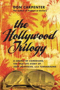 Hollywood Trilogy: A Couple of Comedians, The True Life Story of Jody McKeegan, & Turnaround