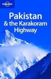 Lonely Planet Pakistan & the Karakoram Highway (Country Travel Guide) by Sarina Singh - Paperback - from William Michael Books (SKU: 1741045428-1006)