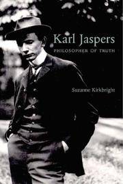 Karl Jaspers A Biography--Navigations in Truth