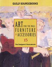 Art for the Wall Furniture & Accessories 15 (No. 15) by Sourcebooks, Guild - 2000