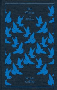 image of The Woman in White (A Penguin Classics Hardcover)