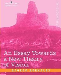 Essay Towards a New Theory Of Vision