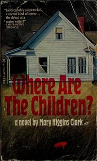 cover of Where Are the Children? (Simon and Schuster Novel of Suspense) Clark, Mary Higgins