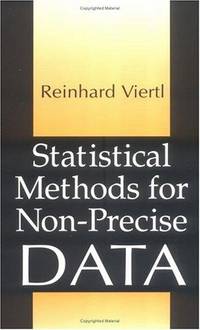 STATISTICAL METHODS FOR NON-PRECISE DATA