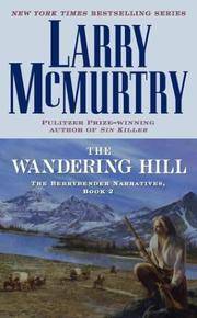 image of The Wandering Hill: The Berrybender Narratives, Book 2