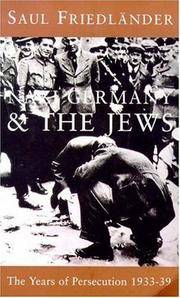 image of Nazi Germany & the Jews: The Years of Persecution