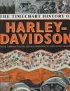 The Timechart History of Harley-Davidson (Timechart Histories)