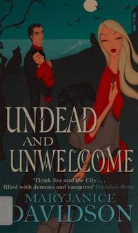 image of Undead And Unwelcome: Number 8 in series (Undead/Queen Betsy)
