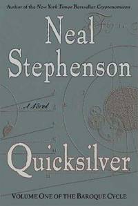 Quicksilver, Volume One Of the Baroque Cycle