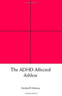 The ADHD Affected Athlete