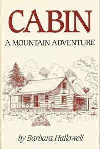 Cabin: A Mountain Adventure