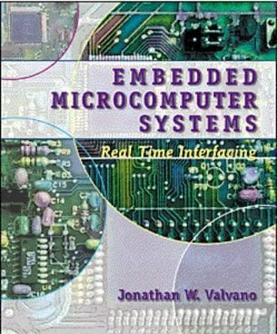 Embedded Microcomputer Systems : Real Time Interfacing by Valvano ...