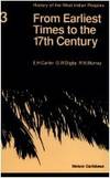 From Earliest Times to the 17th Century (History of the West Indian Peoples Vol. 3) by R.N G.W.; Murray - Paperback - 1983 - from Williams Books (SKU: ABE3869)