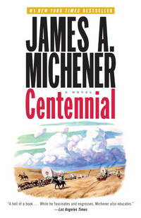 Centennial de Michener, James A - 2007