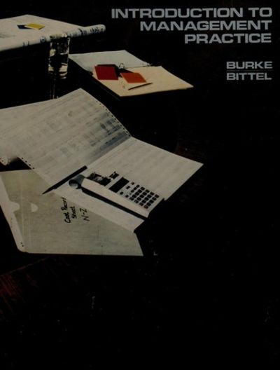 Introduction to Management Practice by Ronald S. Burke, Lester R