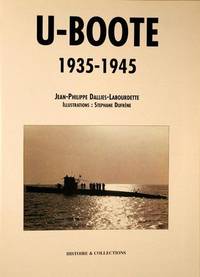 U-Boote 1935-1945 The History of the Kriegsmarine U-Boats