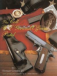 Colt U. S. General Officers' Pistol.