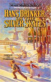 image of Hans Brinker or the Silver Skates (Complete and Unabridged)