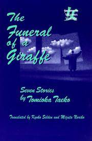 The Funeral of a Giraffe: Seven Stories: Seven Stories (Japanese Women Writing)