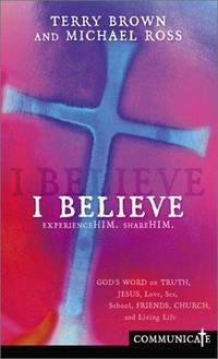 I Believe: God's Word on