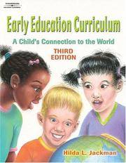 cover of Early Education Curriculum: A Child’s Connection to the World