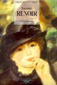 Auguste Renoir: He Made Colour Sing (Great Painters Series)