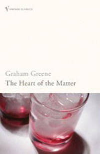 The Heart of the Matter de Greene, Graham