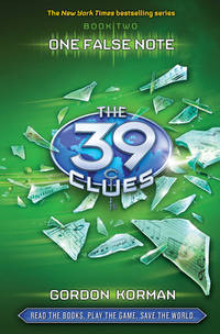 The 39 Clues Book 2: One False Note