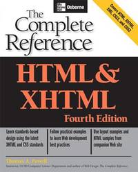 HTML & XHTML: The Complete Reference (Osborne Complete Reference Series)