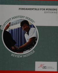 RN Fundamentals for Nursing Edition 8. 0