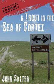 A Trout in the Sea of Cortez: A Novel