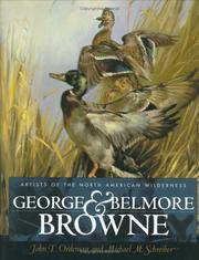 George and Belmore Browne: Artists of the North American Wilderness