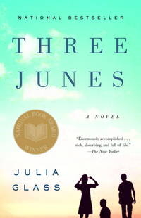 Three Junes : A Novel