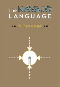 The Navajo Language. The Elements Of Navajo…