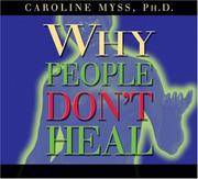 cover of WHY PEOPLE DONT HEAL & HOW THEY CAN