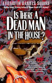 Is There a Dead Man in the House?