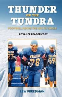 Thunder on the Tundra -- Advance Reader Copy, Uncorrected Proof