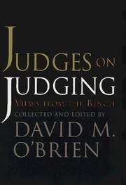 Judges on Judging: Views from the Bench (American Politics Series)