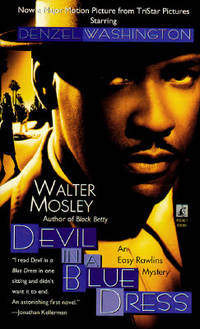 DEVIL IN A BLUE DRESS (Easy Rawlins Mysteries) by Walter Mosley - 1995-10-01