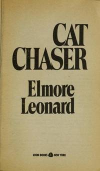 Cat Chaser by Elmore Leonard - 1997-03