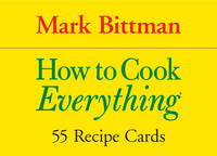 cover of How to Cook Everything: 55 Recipe Cards (Cook's Cards)