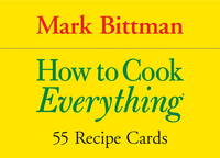 How to Cook Everything: 55 Recipe Cards (Cook's Cards)