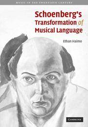 Schoenberg's Transformation of Musical Language (Music in the Twentieth Century)