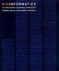 Bioinformatics: The Machine Learning Approach (Adaptive Computation and Machine Learning Series)