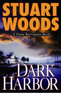 Dark Harbor  &quot; Signed by Woods, Stuart