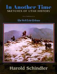 In Another Time: Sketches of Utah History