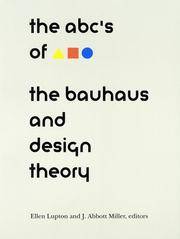 The Abc's Of Bauhaus, the Bauhaus and Design Theory