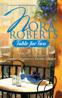 Table For Two: Summer Desserts / Lessons Learned