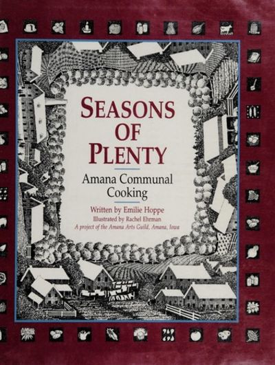 Seasons of Plenty: Amana Ckg-94-C