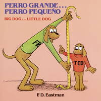 Perro grande... Perro pequeño / Big Dog... Little Dog (Spanish and English...